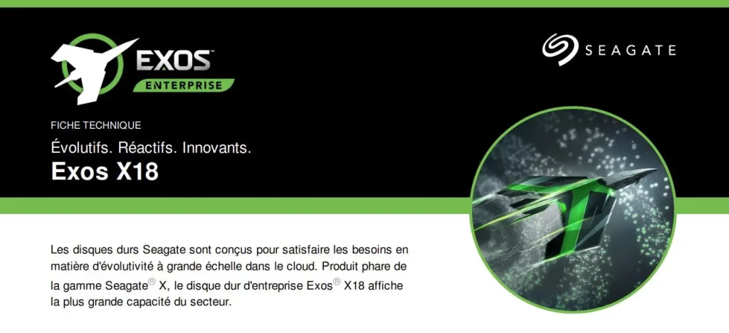Disque dur Seagate Exos X18 10 To, la gamme entreprise qui précède les modèles Seagate HAMR